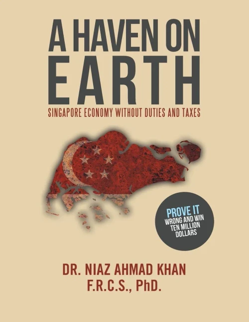 A Haven On Earth: Singapore Economy Without Duties And Taxes