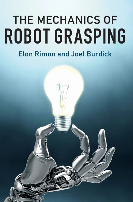The Mechanics of Robot Grasping