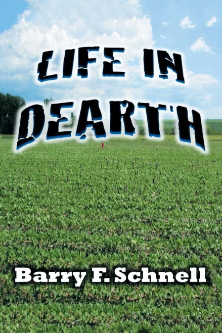 Life In Dearth