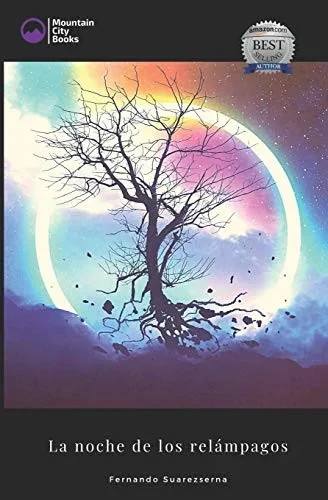 La noche de los relampagos (Spanish Edition)