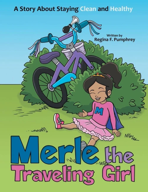 Merle The Traveling Girl: A Story About Staying Clean And Healthy