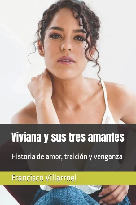 Viviana y sus tres amantes (Spanish Edition)