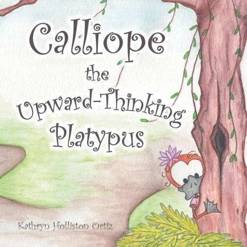 Calliope The Upward-Thinking Platypus