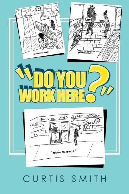Do You Work Here?