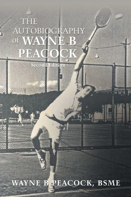 The Autobiography Of Wayne B Peacock