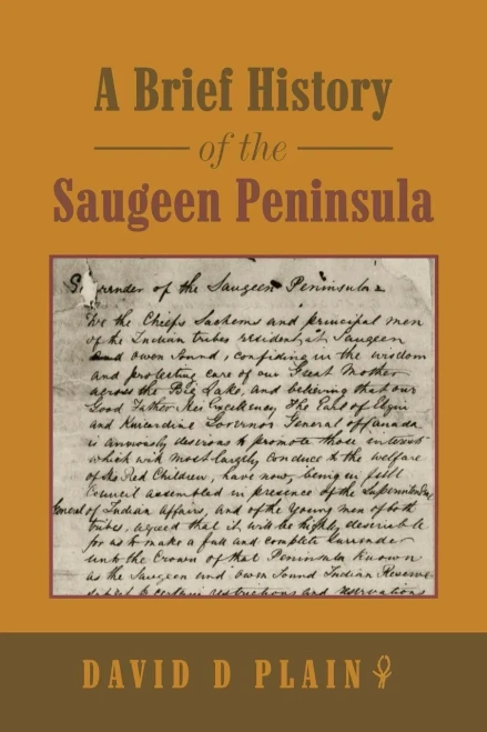 A Brief History Of The Saugeen Peninsula