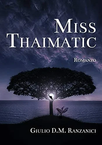 Miss Thaimatic (Trilogia Siamese) (Italian Edition)