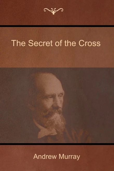 The Secret Of The Cross