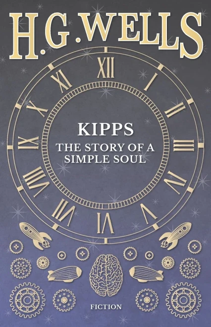 Kipps: The Story Of A Simple Soul