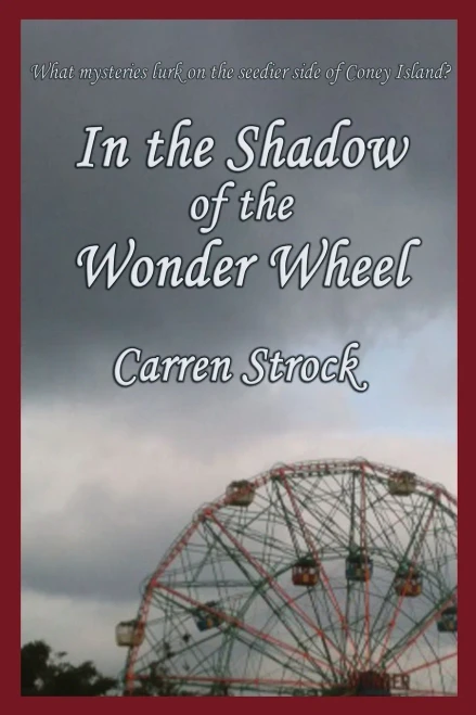 In The Shadow Of The Wonder Wheel