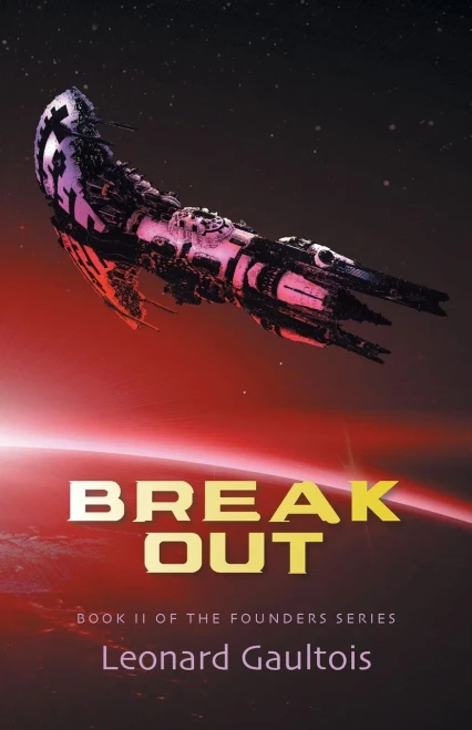 Break Out: Book Ii (Founder)
