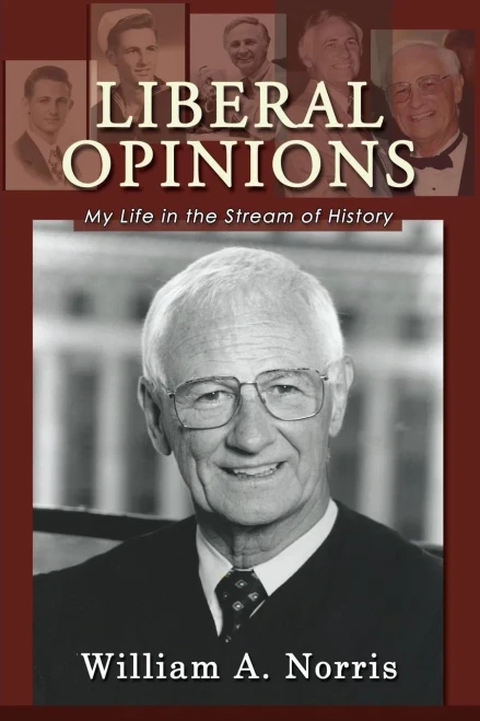 Liberal Opinions: My Life In The Stream Of History