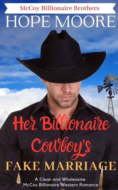 Her Billionaire Cowboy's Fake Marriage (McCoy Billionaire Brothers Western Romance)
