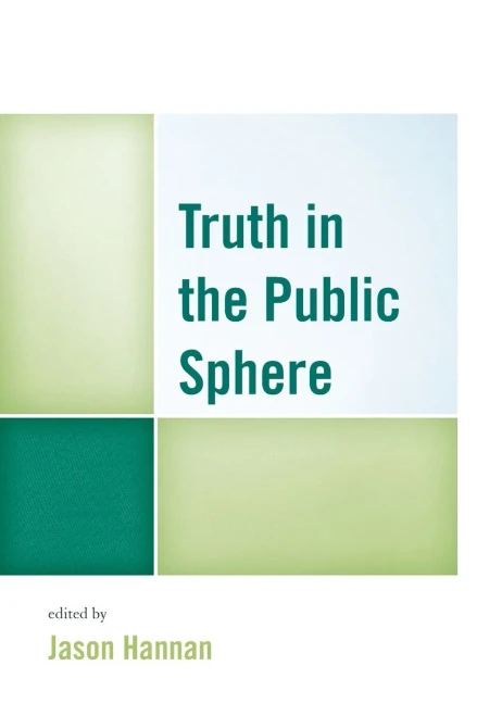 Truth In The Public Sphere