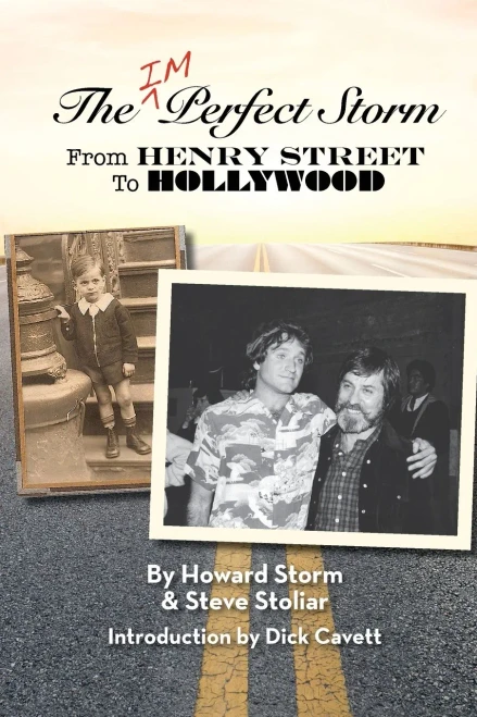 The Imperfect Storm: From Henry Street to Hollywood