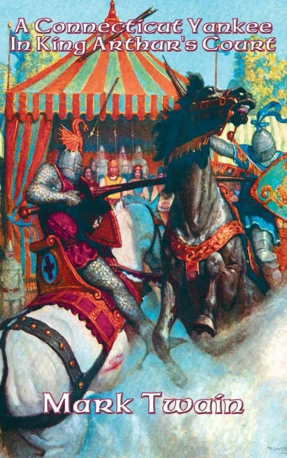 A Connecticut Yankee In King Arthur'S Court