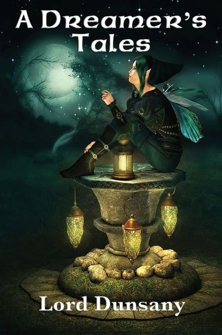 A Dreamer'S Tales