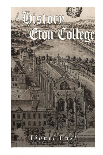 A History Of Eton College