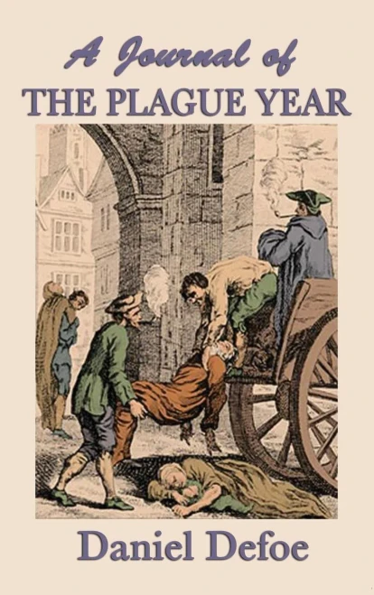 A Journal Of The Plague Year