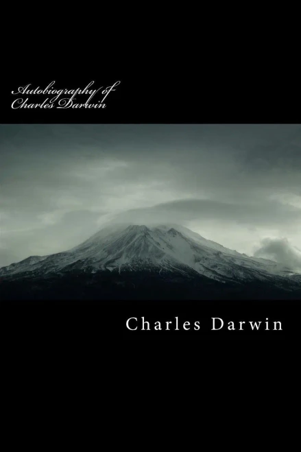 Autobiography Of Charles Darwin