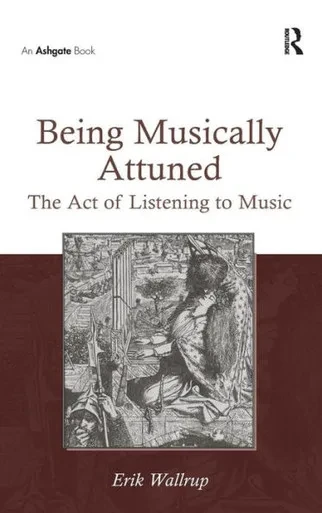 Being Musically Attuned: The Act Of Listening To Music