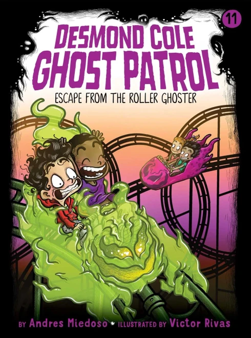 Escape from the Roller Ghoster (11) (Desmond Cole Ghost Patrol)