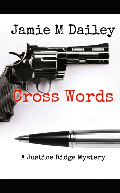 Cross Words: A Justice Ridge Mystery (Justice Ridge Mysteries)
