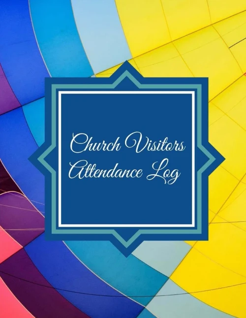 Church Visitors Attendance Log (Inspirational Logs)