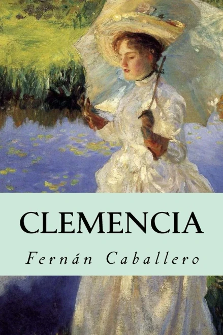 Clemencia (Spanish Edition)