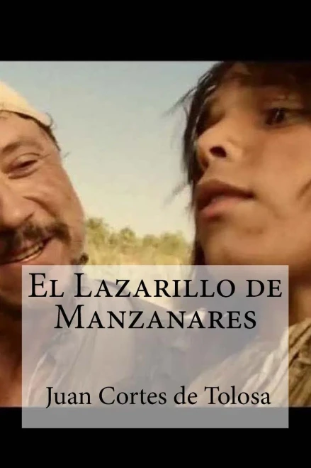 El Lazarillo De Manzanares (Spanish Edition)