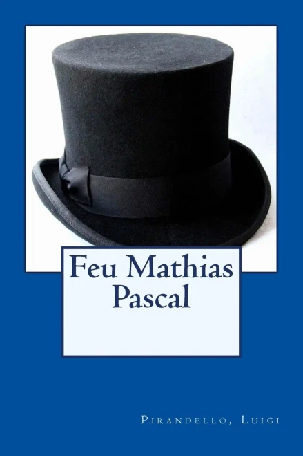 Feu Mathias Pascal (French Edition)