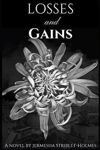 LOSSES & GAINS (LOSSES & GAINS book series)