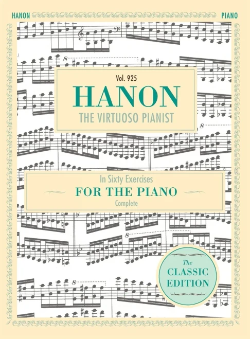 Hanon: The Virtuoso Pianist In Sixty Exercises, Complete (Schirmer'S Library Of Musical Classics, Vol. 925)