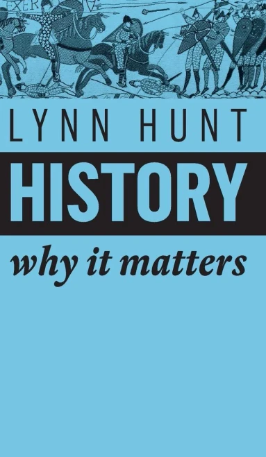 History: Why It Matters