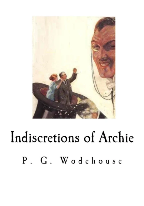Indiscretions Of Archie
