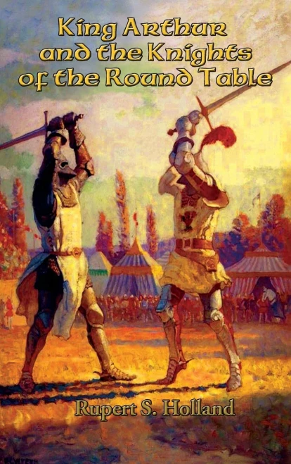 King Arthur And The Knights Of The Round Table