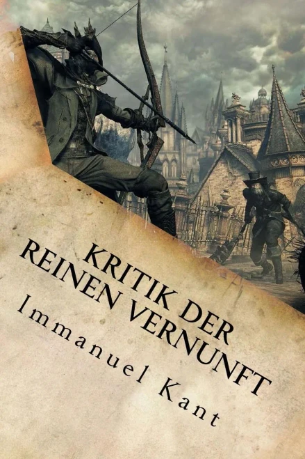 Kritik Der Reinen Vernunft (German Edition)