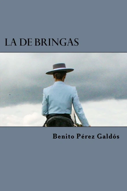 La De Bringas (Spanish Edition)
