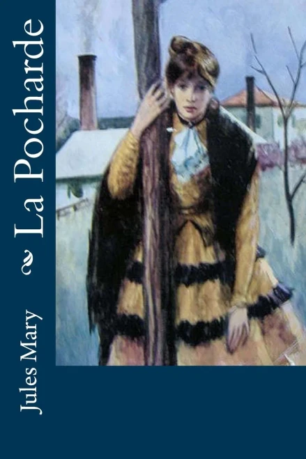 La Pocharde (French Edition)