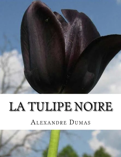 La Tulipe Noire (French Edition)