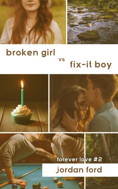 Broken Girl vs Fix-It Boy (Forever Love)