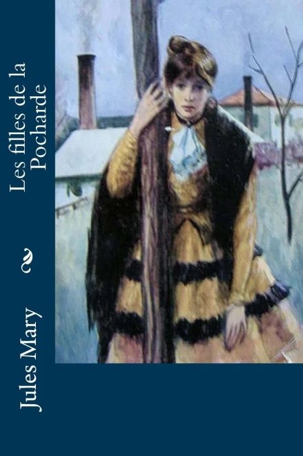 Les Filles De La Pocharde (French Edition)