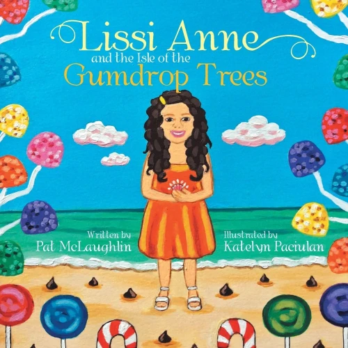 Lissi Anne And The Isle Of The Gumdrop Trees