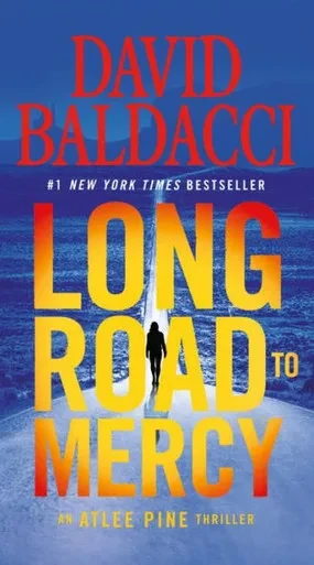Long Road To Mercy (An Atlee Pine Thriller, 1)