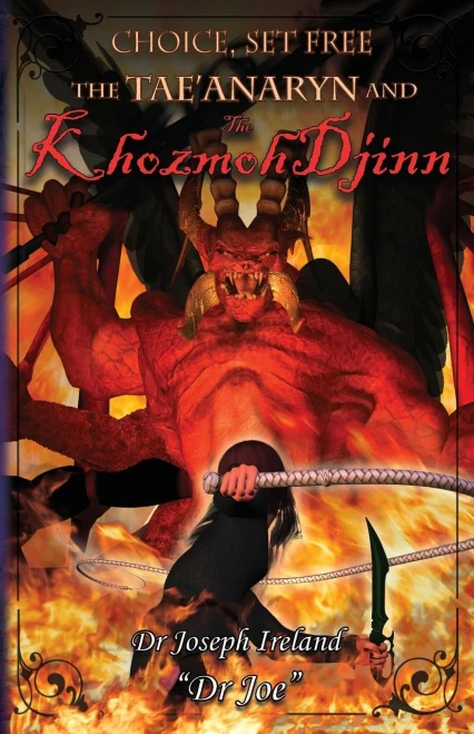 The Tae'anaryn and The Khozmoh Djinn (Choice, Set Free)