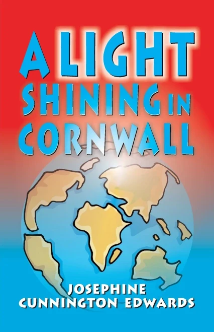 Light Shining in Cornwall, A