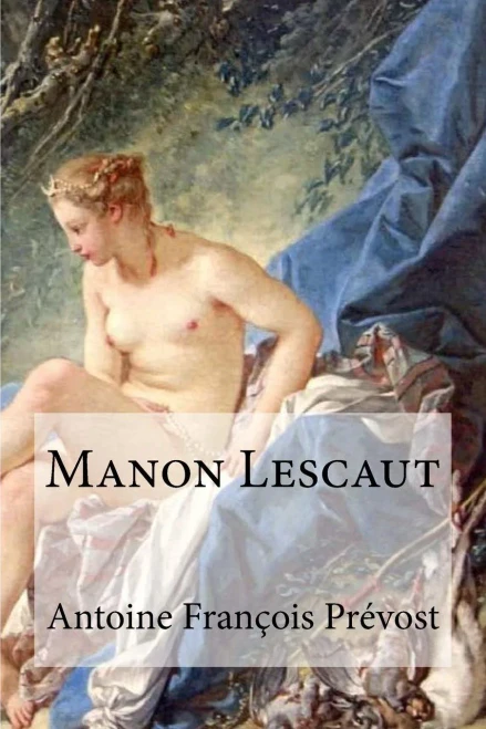 Manon Lescaut (French Edition)