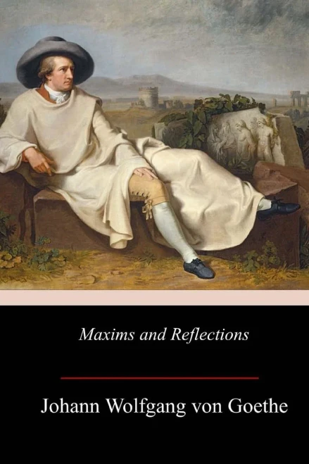 Maxims And Reflections