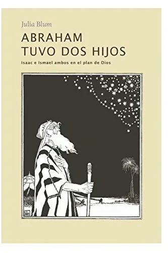 Abraham tuvo dos hijos (Spanish Edition)