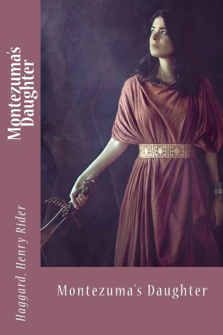Montezuma'S Daughter